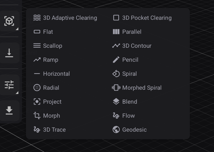 The 3D strategy fly-out on the Manufacturing rail — long-press the 3D tool to pick a strategy